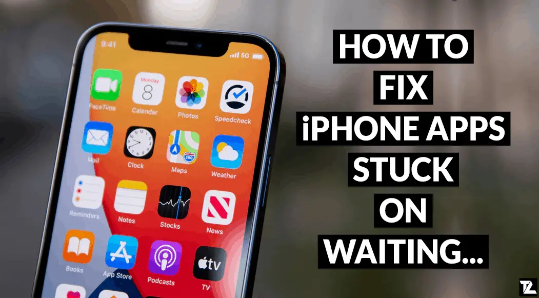 Fix iPhone Apps Stuck Waiting