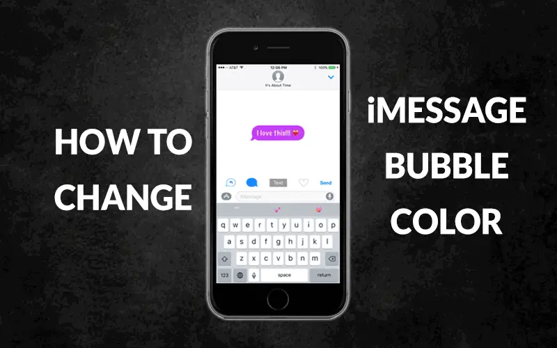 How to Change iMessage Bubble Color